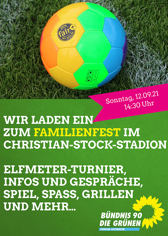Pressemitteilung: Familienfest BÜNDNIS 90/DIE GRÜNEN Seeheim-Jugenheim  am Sonntag, 12. September 2021 ab 14.30 Uhr im Christian-Stock-Stadion