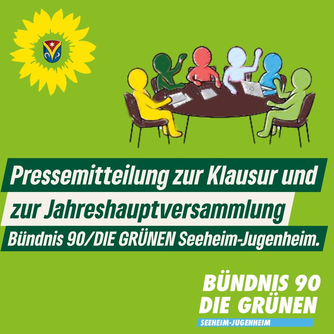 Pressemitteilung zur Klausur und zur Jahreshauptversammlung Bündnis 90/DIE GRÜNEN Seeheim-Jugenheim