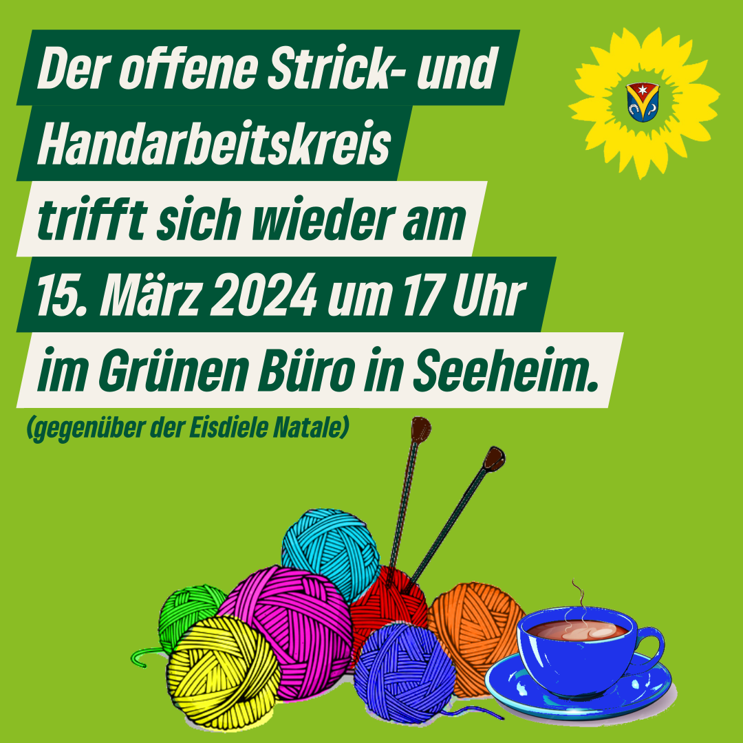 Pressemitteilung: Nächstes Stricktreffen am 15. März um 17 Uhr im GRÜNEN Büro in Seeheim