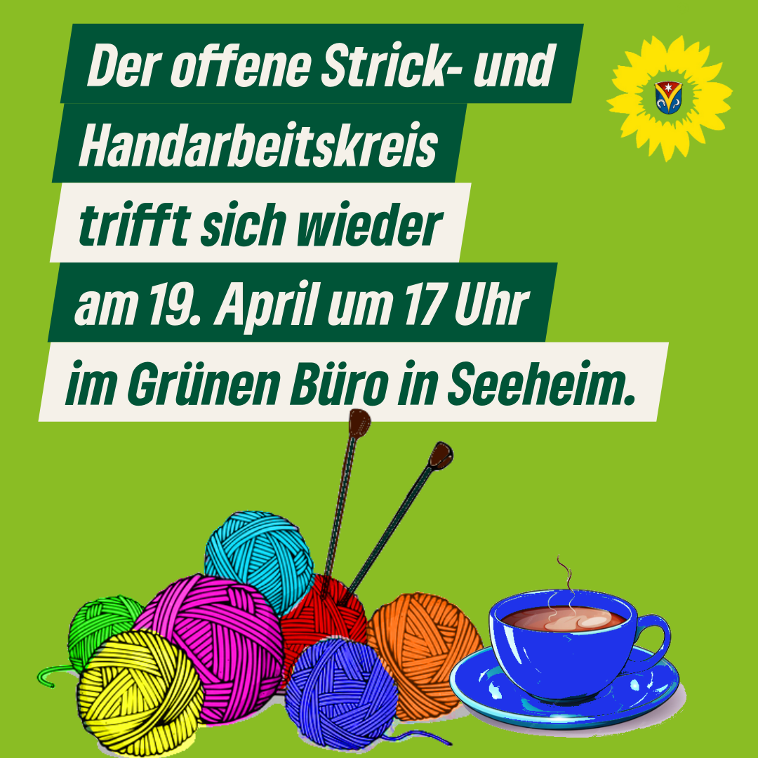 Pressemitteilung: Der offene Strick- und Handarbeitstreff der GRÜNEN erfreut sich großer Zustimmung.